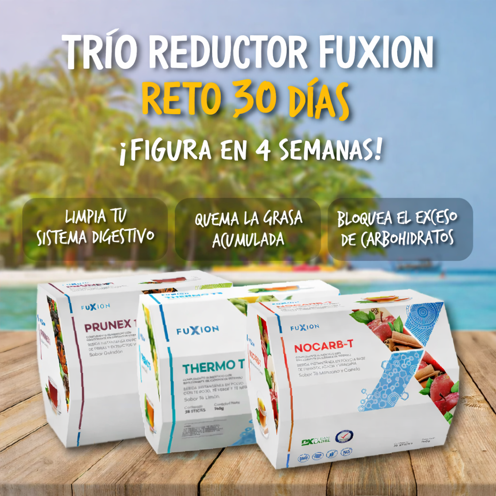 🔥 Trío Reductor Fuxion  30 Días